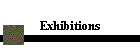 Exhibitions